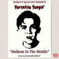 Malkom In The Middle (Explicit)