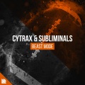 Cytrax、Subliminals - Beast Mode (ExtendedMix)