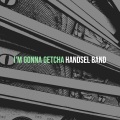 I'm Gonna Getcha (Explicit)