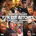 F**K DIE *****ES (Explicit)