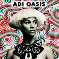 KAMAUU、Adi Oasis - Stages
