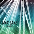 Max Lake - Traffic