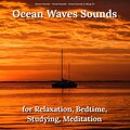 Ocean Sounds、Nature Sounds、Ocean Sounds to Sleep To - Asmr Background Sounds to Help Fall Asleep