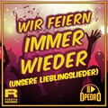 dj pedro - Wir feiern immer wieder (Unsere Lieblingslieder)