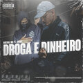 Droga e Dinheiro (Explicit)