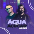 Água Com Açúcar (Remix)