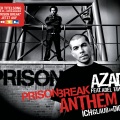 Prison Break Anthem (Ich glaub an Dich) (Single Version)