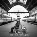 See Your Face Again