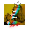 Sequoia、Angus - Eat Ur Heart (feat. Angus)(Remix)