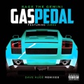 Gas Pedal (Dave Audé Club Remix|Explicit)