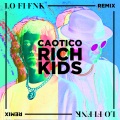 Rich Kids (Lo-Fi-Fnk Remix)