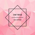 Avano - Intro