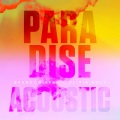 Paradise (Acoustic)