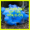 Naresh Narayan - Mythology Of The Horizon