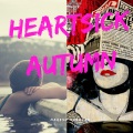 Naresh Narayan - Heartsick Autumn