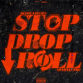 STOP DROP ROLL (Explicit)