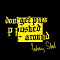 Don't Get Pushed Around