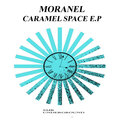 Moranel - Caramel Space