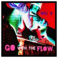Will G - Go with the Flow