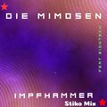 Die Mimosen、BIONTECH - Impfhammer (StikoMix)