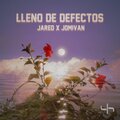 JaredxJomivan - Lleno de Defectos