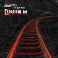 Hard Target、BlasterRaz - Escapism 101 (feat. Hard Target)
