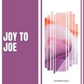 Johnsen Paul - Joy To Joe