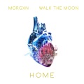 morgxn、WALK THE MOON - home