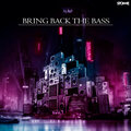 Stonne - Bring Back the Bass