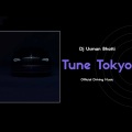 Dj Usman Bhatti - Tune Tokyo