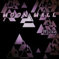 Micky - Moon Mall (Explicit)