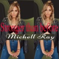 Michelle Ray - Stronger Than Before