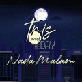 The Day、tris - Nada Malam