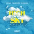 High to the sky (feat. El Chombo & Mr. Saik|Explicit)