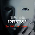 TRY ME FREESTYLE (Explicit)