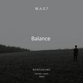 M.A.Z.7 - Balance