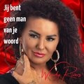 Wendy Rivers - Jij bent geen man van je woord