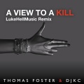 A View to a Kill (LukeHellMusic Remix)