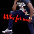 FRESH100、lock - Who For Me (Explicit)