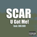 U Got Me!!! (Explicit)