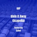 Givin it Away (Acapella|Explicit)