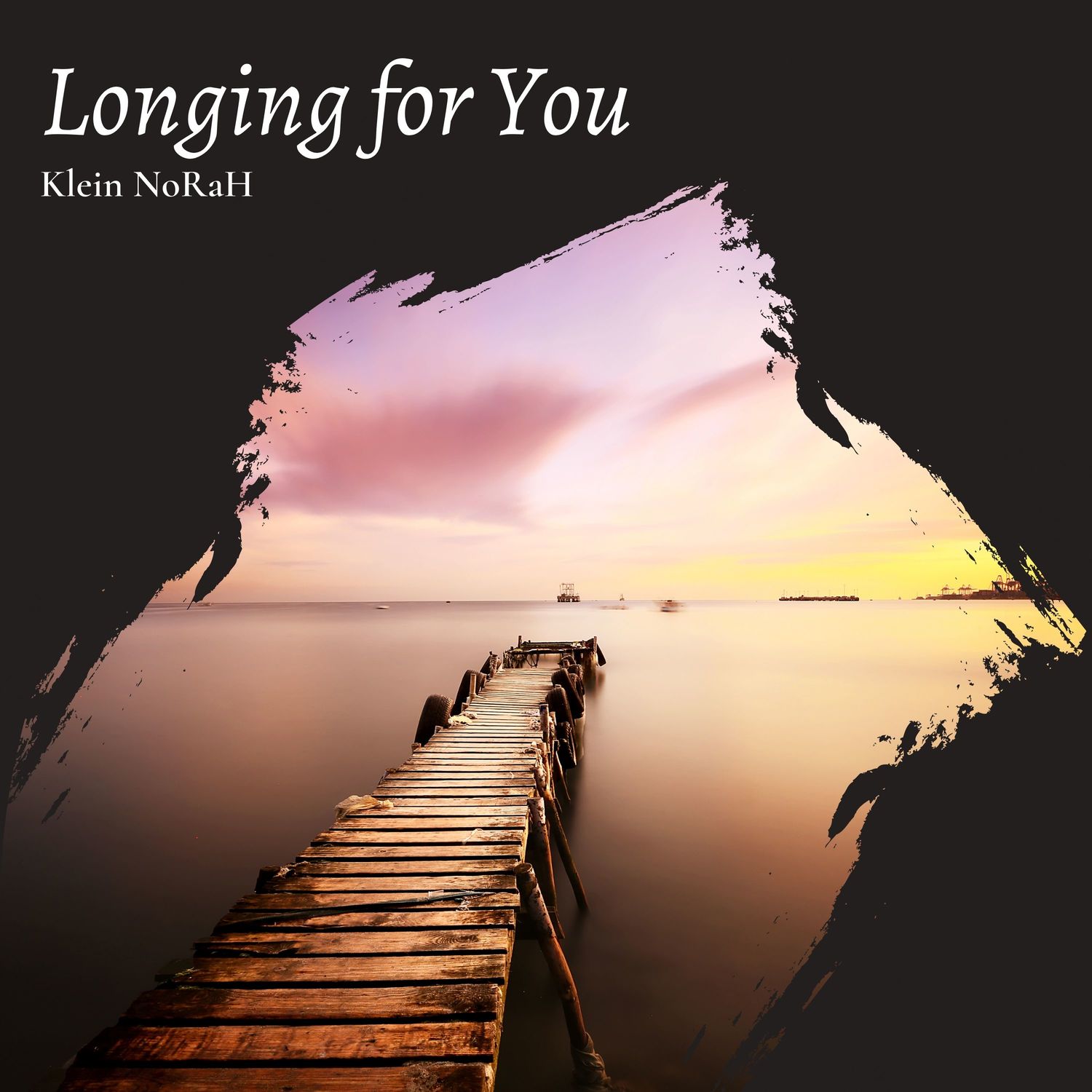 Klein NoRaH - Longing For You