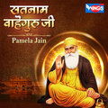 Pamela Jain - Satnam Waheguru Ji
