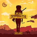 Desperados (Original Mix)