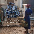 The Place Where Lost Things Go (From