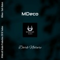 MDeco - Dark Nature