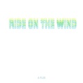 A+COVER. - Ride on the wind