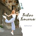 DJ Divine Karl - Techno Tomorrow