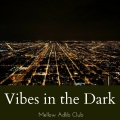 Mellow Adlib Club - Where No One Else Treads