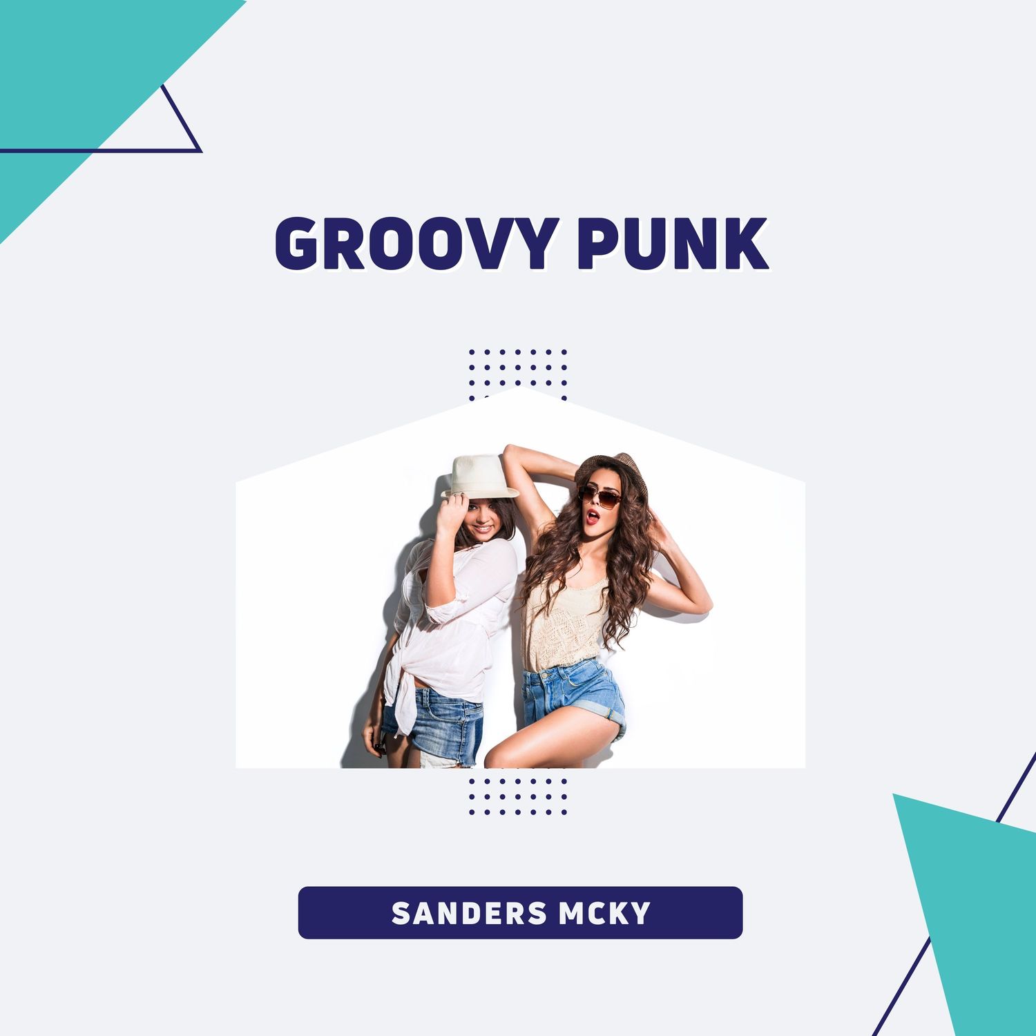 Sanders MCKY - Groovy Punk